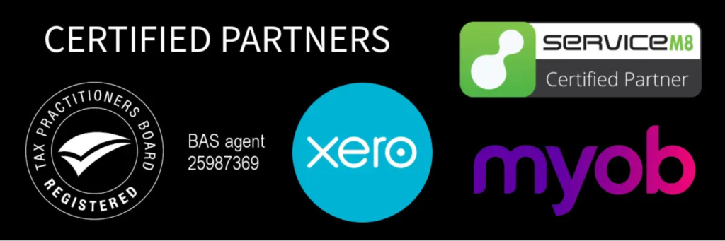 Logos of certified partners including the Tax Practitioners Board, Xero, ServiceM8, and MYOB, on a black background with the text "Certified Partners" and BAS agent number 25987369.